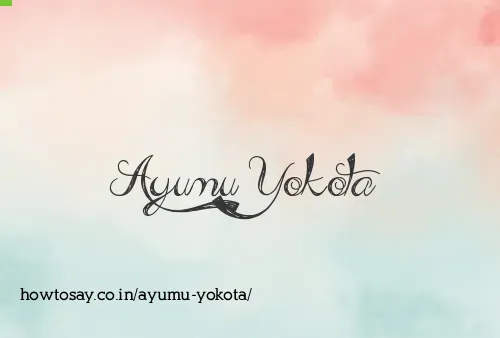 Ayumu Yokota