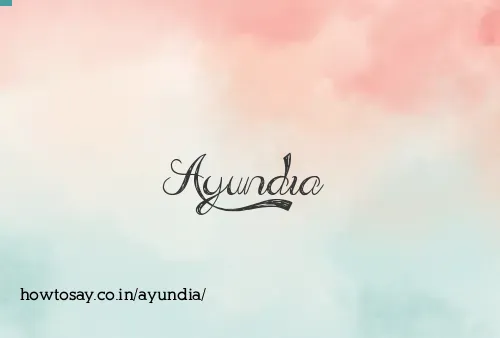 Ayundia