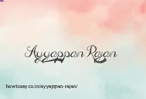 Ayyappan Rajan