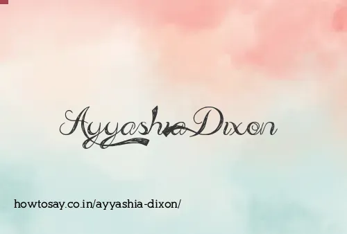 Ayyashia Dixon