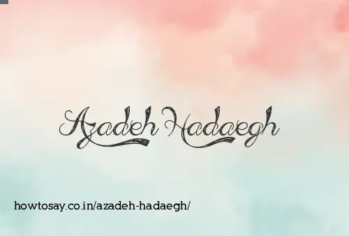Azadeh Hadaegh