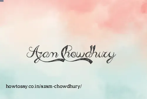 Azam Chowdhury