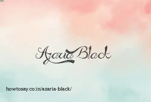 Azaria Black