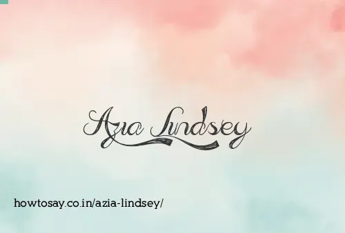Azia Lindsey