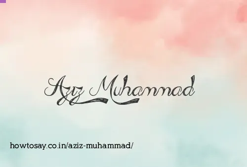Aziz Muhammad