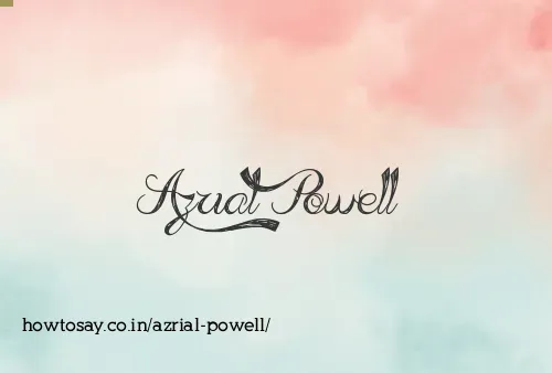Azrial Powell