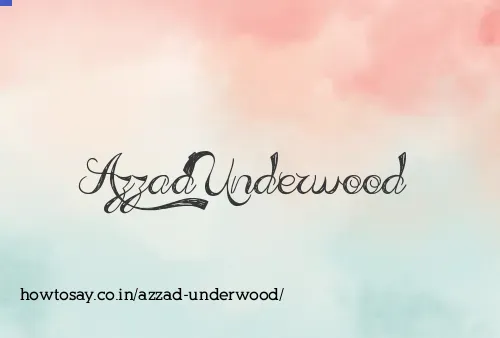 Azzad Underwood