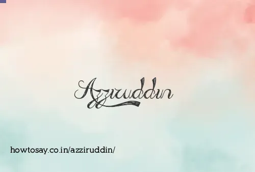 Azziruddin