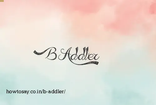 B Addler