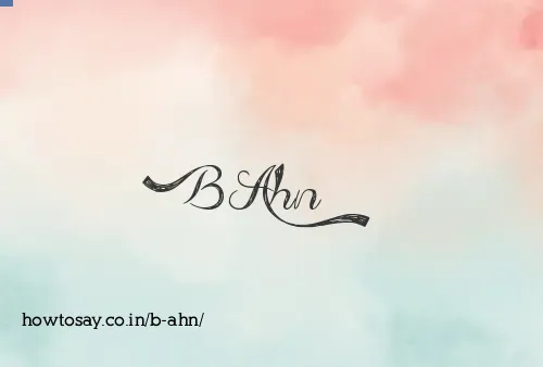 B Ahn
