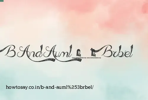 B And Aumlrbel