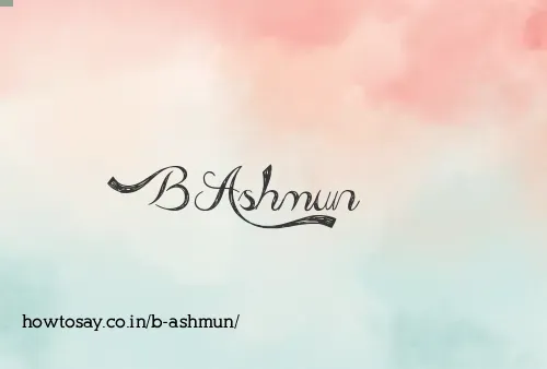 B Ashmun