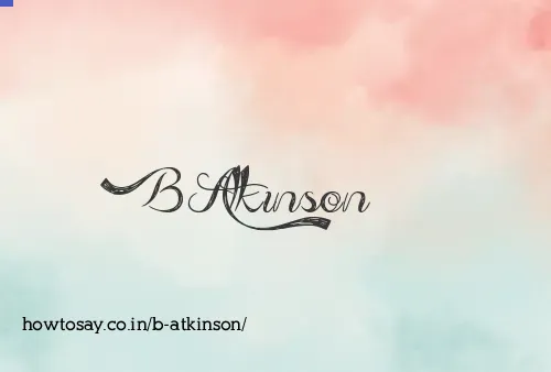 B Atkinson