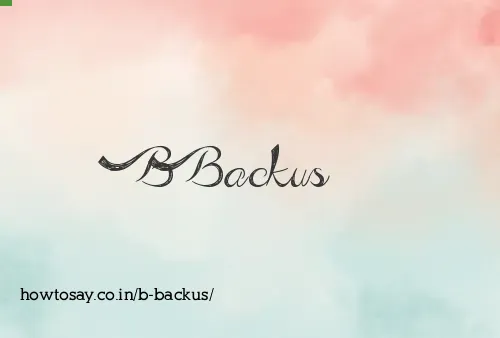 B Backus
