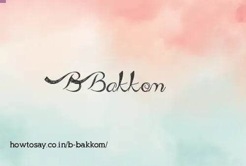 B Bakkom