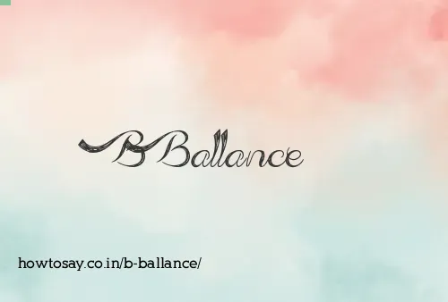 B Ballance