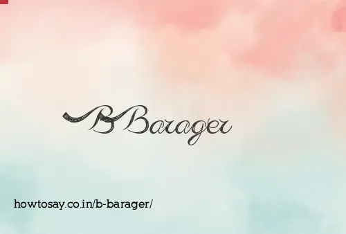 B Barager