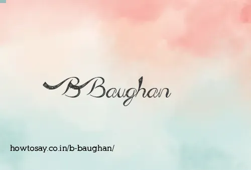 B Baughan