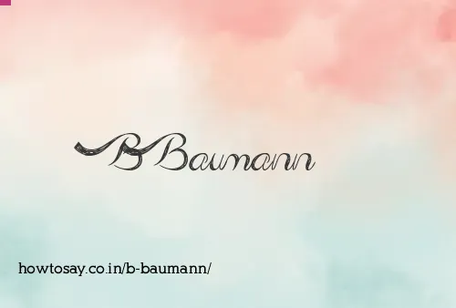 B Baumann