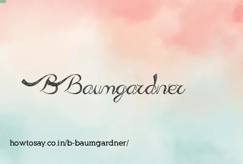 B Baumgardner