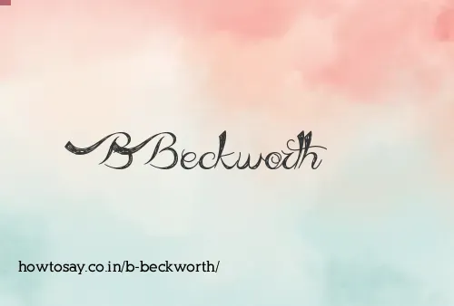 B Beckworth
