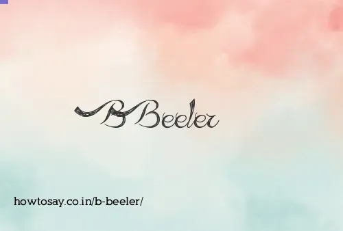 B Beeler