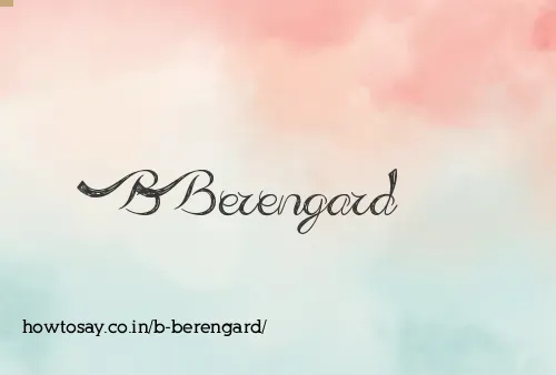 B Berengard