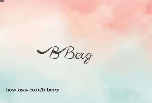 B Berg