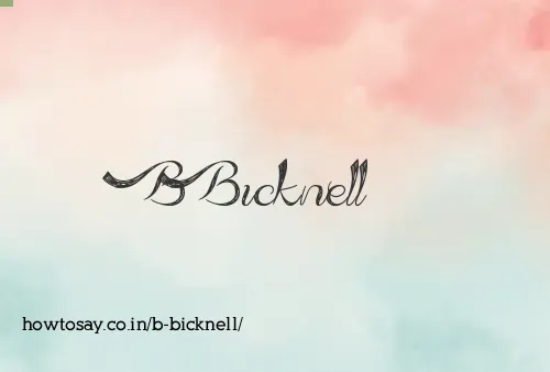 B Bicknell