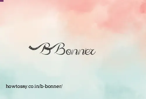B Bonner