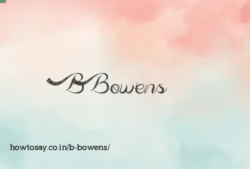 B Bowens