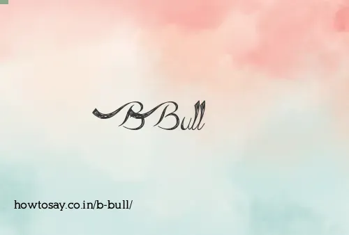 B Bull