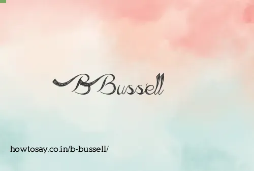B Bussell