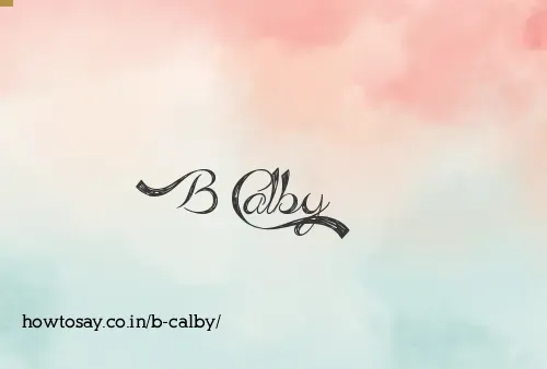 B Calby