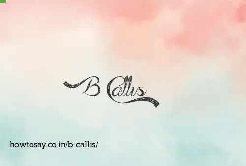 B Callis