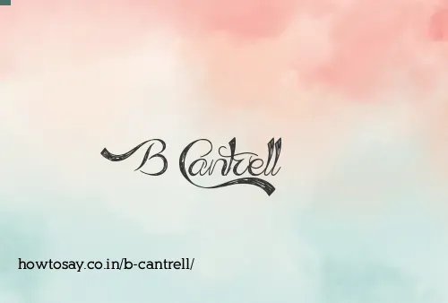 B Cantrell