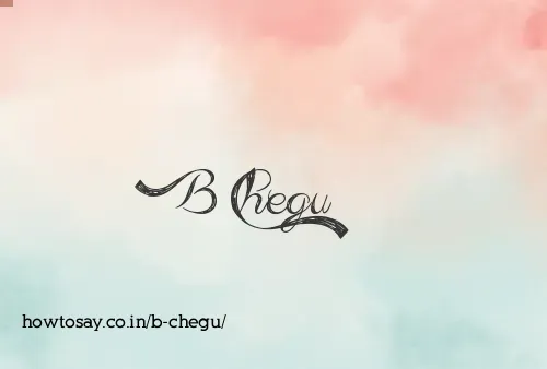 B Chegu