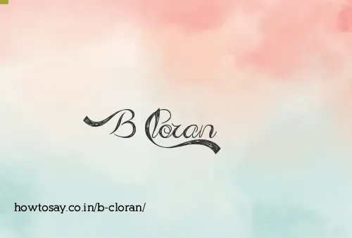 B Cloran