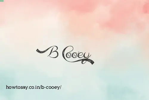 B Cooey