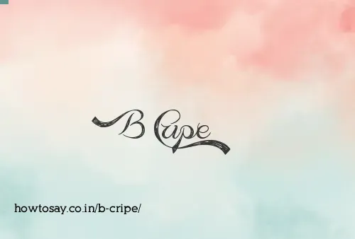 B Cripe