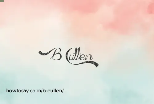 B Cullen