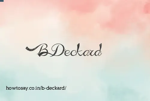 B Deckard