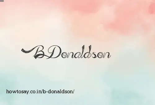 B Donaldson