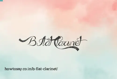 B Flat Clarinet