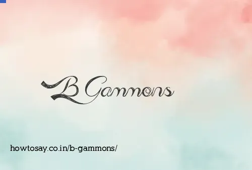 B Gammons