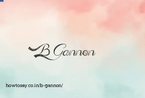 B Gannon