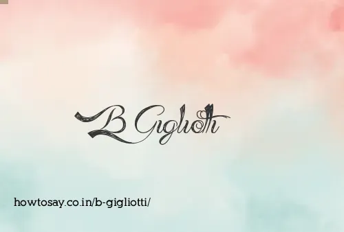 B Gigliotti