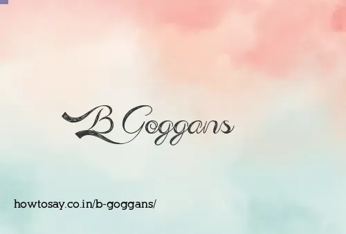 B Goggans