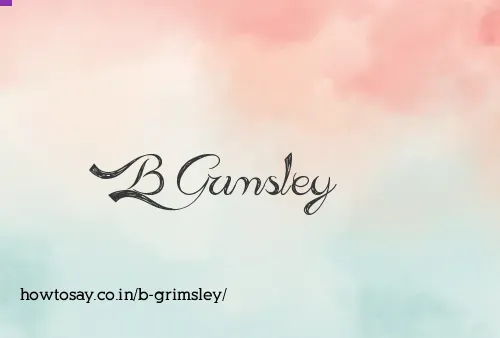 B Grimsley
