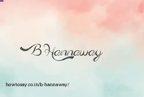B Hannaway